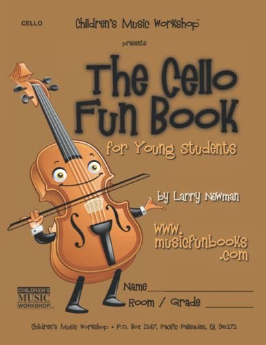The cello fun book - the, for